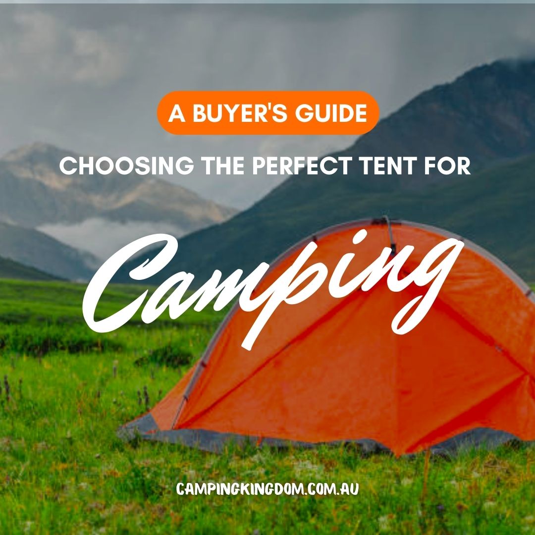 Choosing the Perfect Tent for Camping